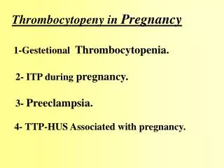 ???? Thrombocytopeny in Pregnancy