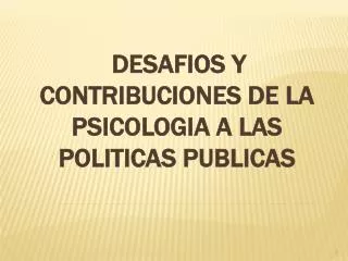 desafios y contribuciones de la psicologia a las politicas publicas