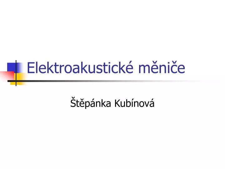 elektroakustick m ni e