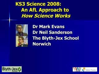 KS3 Science 2008: An AfL Approach to How Science Works