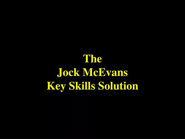 the jock mcevans key skills solution