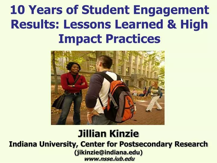 10 years of student engagement results lessons learned high impact practices