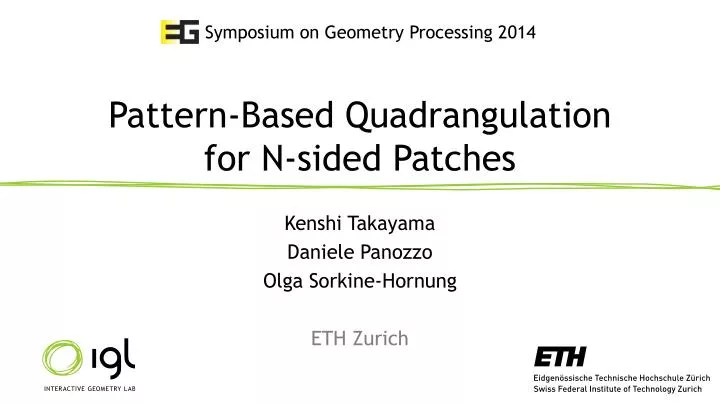pattern based quadrangulation for n sided patches
