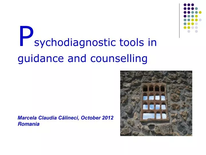 p sychodiagnostic tools in guidance and counselling