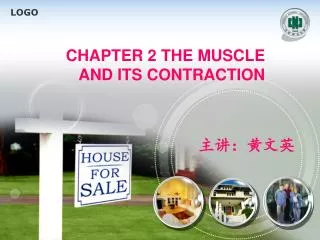 CHAPTER 2 THE MUSCLE AND ITS CONTRACTION