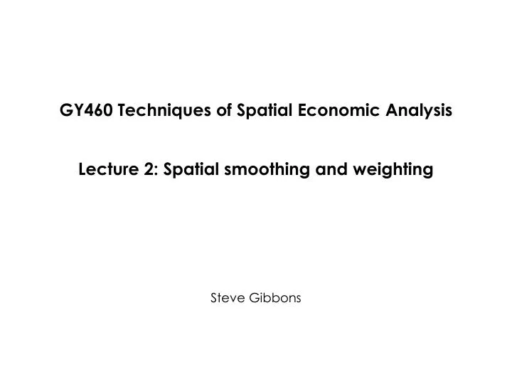 gy460 techniques of spatial economic analysis