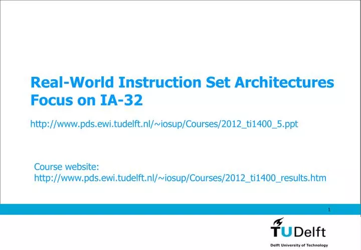 real world instruction set architectures focus on ia 32