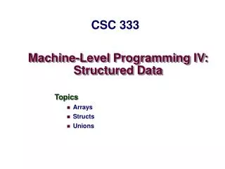 machine level programming iv structured data