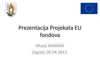 Prezentacija Projekata EU fondova