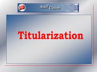 Titularization