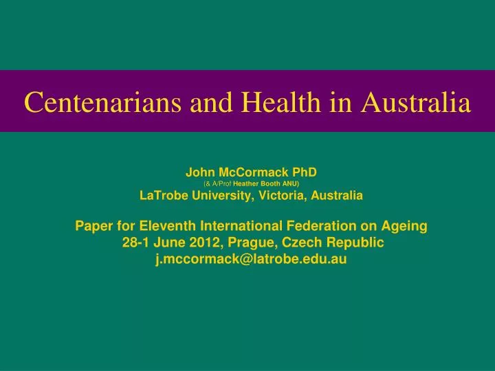 centenarians and health in australia