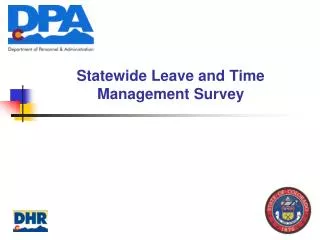 Statewide Leave and Time Management Survey