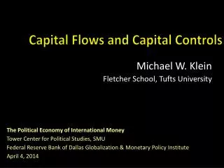 Capital Flows and Capital Controls