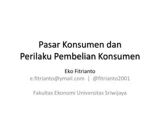 pasar konsumen dan perilaku pembelian konsumen