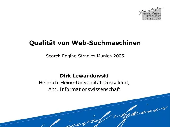 qualit t von web suchmaschinen search engine stragies munich 2005