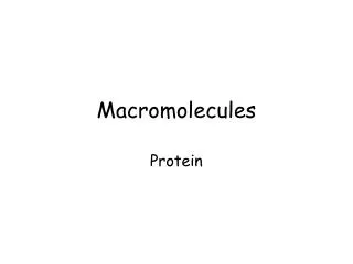 Macromolecules