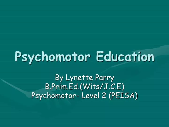 psychomotor education