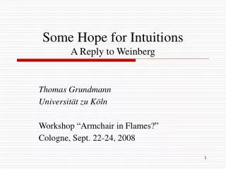 Some Hope for Intuitions A Reply to Weinberg
