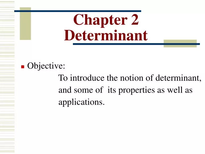 chapter 2 determinant