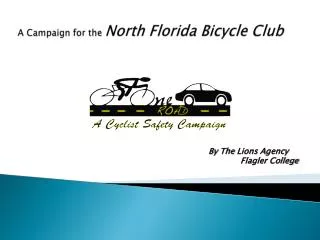 A Campaign for the North Florida Bicycle Club