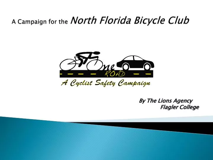 a campaign for the north florida bicycle club