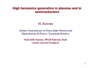 M. Zarcone Istituto Nazionale per la Fisica della Materia and