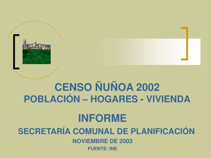 censo u oa 2002 poblaci n hogares vivienda