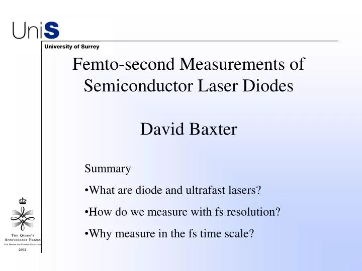 femto second measurements of semiconductor laser diodes david baxter