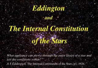 Eddington and The Internal Constitution of the Stars