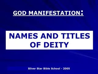 GOD MANIFESTATION :