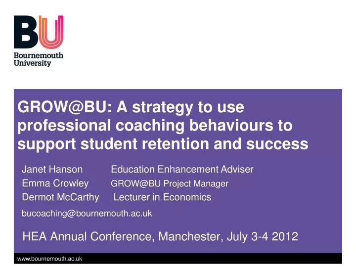 grow@bu a strategy to use professional coaching behaviours to support student retention and success