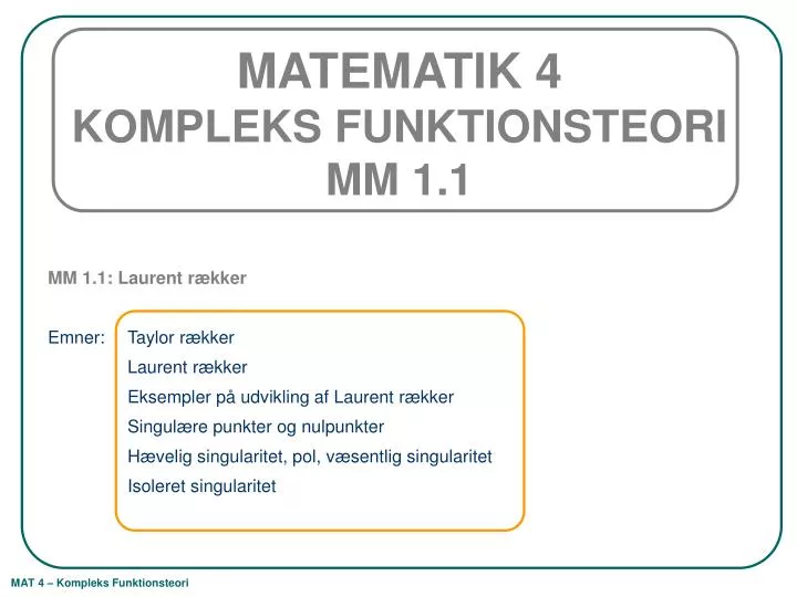 matematik 4 kompleks funktionsteori mm 1 1