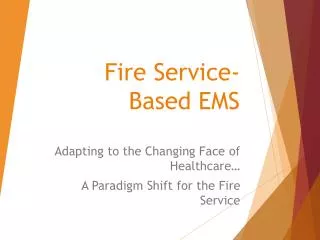Fire Service-Based EMS