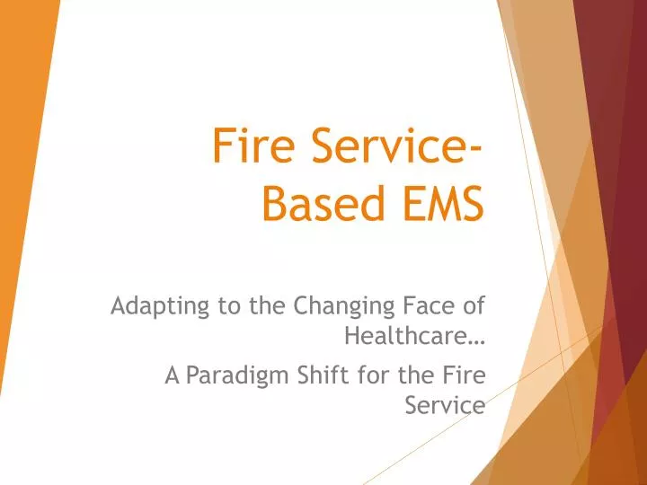fire service based ems