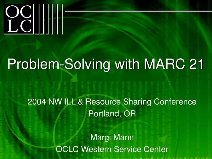 problem solving with marc 21