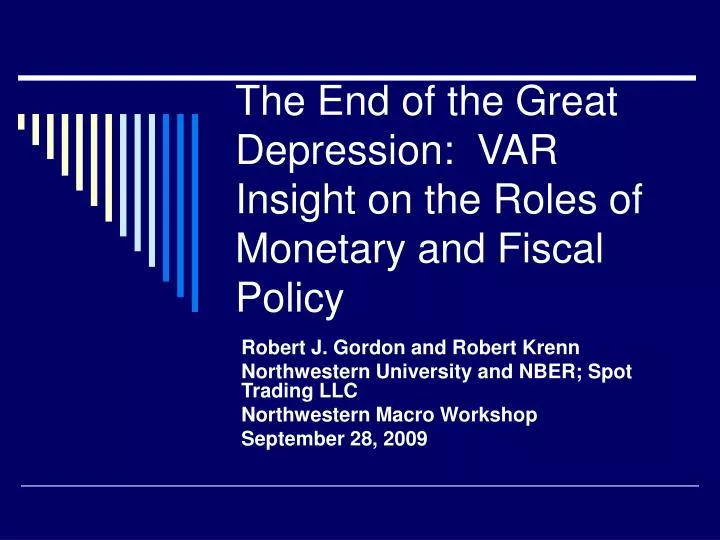 the end of the great depression var insight on the roles of monetary and fiscal policy