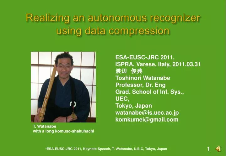 realizing an autonomous recognizer using data compression