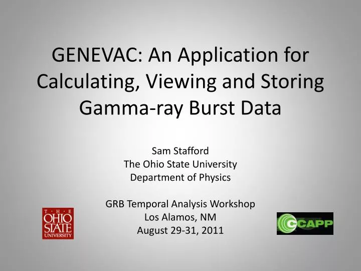 genevac an application for calculating viewing and storing gamma ray burst data