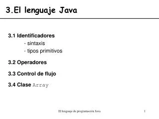 3 el lenguaje java