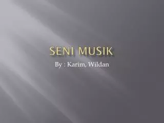 seni musik