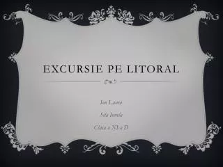 excursie pe litoral