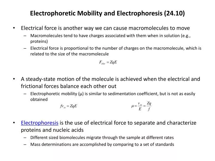 electrophoretic mobility and electrophoresis 24 10