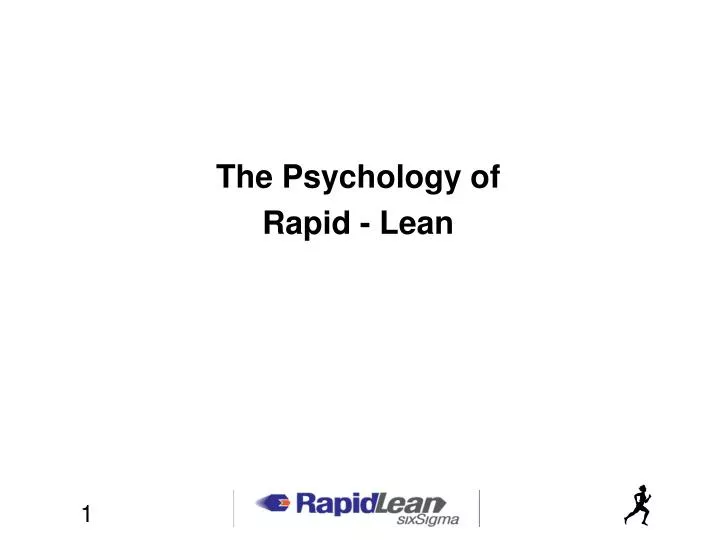 the psychology of rapid lean