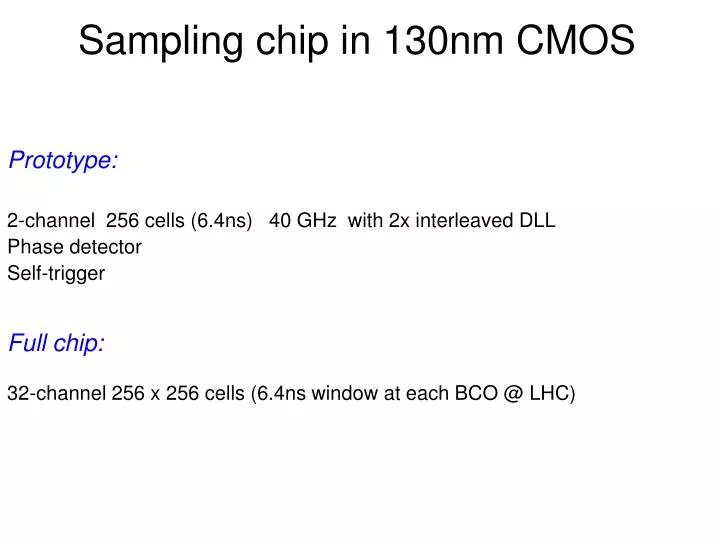 sampling chip in 130nm cmos