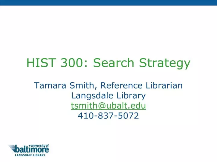 hist 300 search strategy