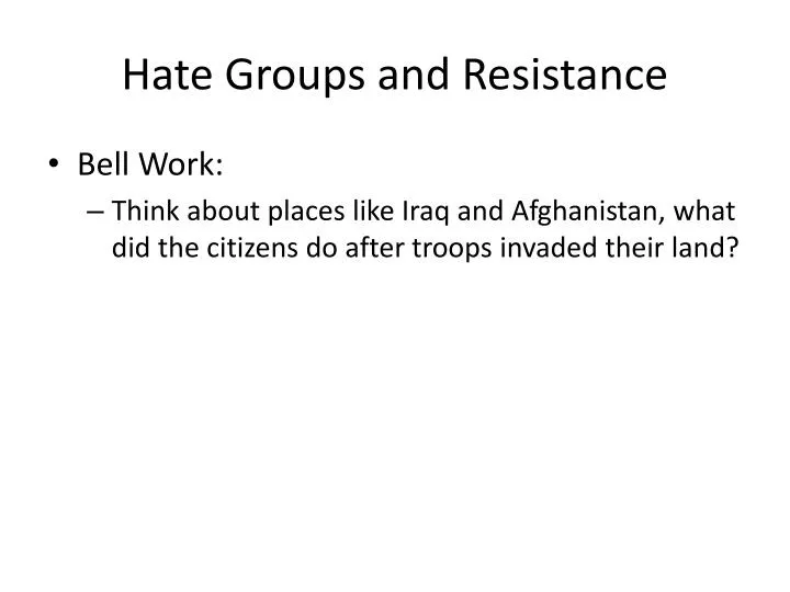 hate groups and resistance
