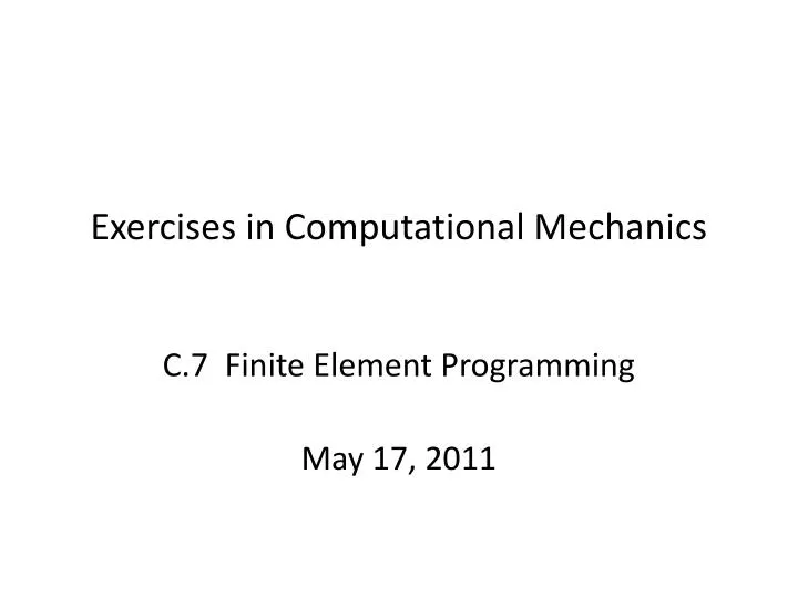 exercises in computational mechanics