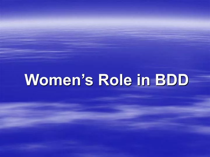 women s role in bdd