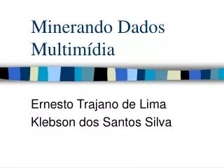 minerando dados multim dia
