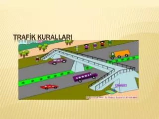 traf k kurallari